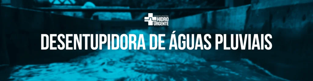 Desentupidora Hidro 24h Limpeza de águas pluviais em São Paulo – Hidro Urgente